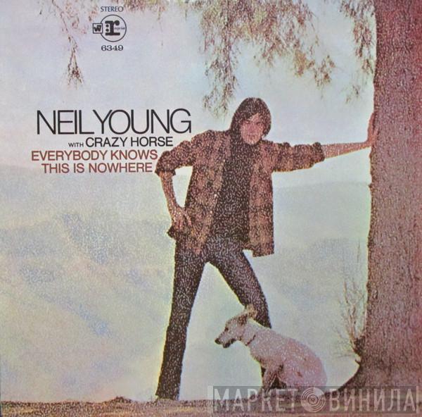 With Neil Young  Crazy Horse  - Everybody Knows This Is Nowhere