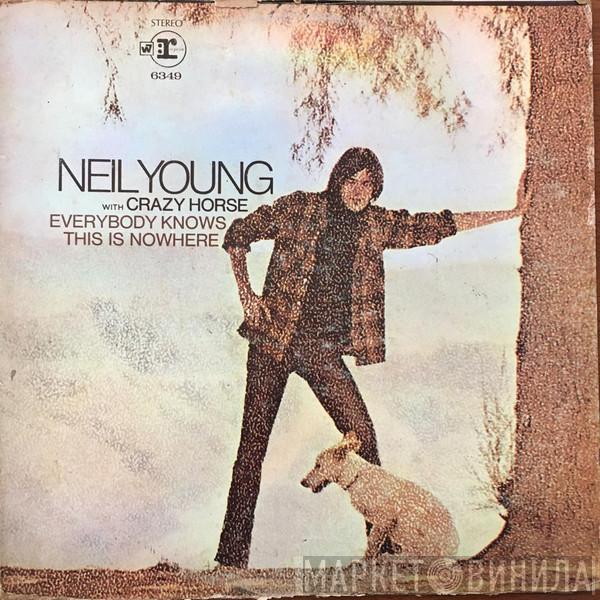 With Neil Young  Crazy Horse  - Everybody Knows This Is Nowhere