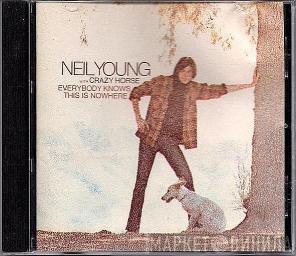 With Neil Young  Crazy Horse  - Everybody Knows This Is Nowhere