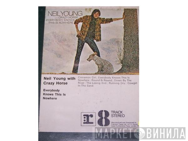 With Neil Young  Crazy Horse  - Everybody Knows This Is Nowhere