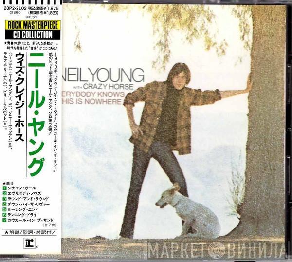 With Neil Young  Crazy Horse  - Everybody Knows This Is Nowhere