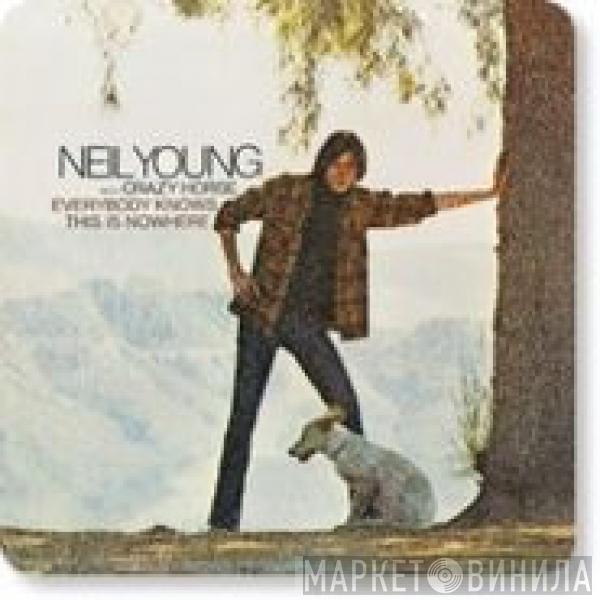 With Neil Young  Crazy Horse  - Everybody Knows This Is Nowhere