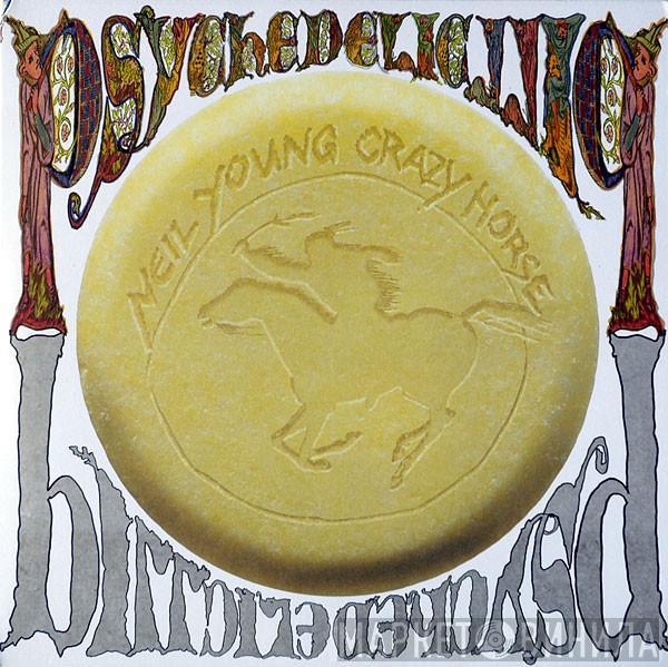 With Neil Young  Crazy Horse  - Psychedelic Pill