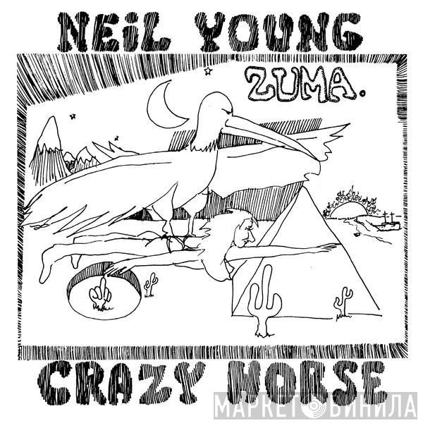 With Neil Young  Crazy Horse  - Zuma