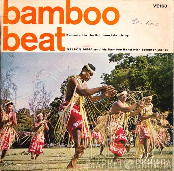 With Nelson Meja And His Bamboo Band  Solomon Dakei  - Bamboo Beat
