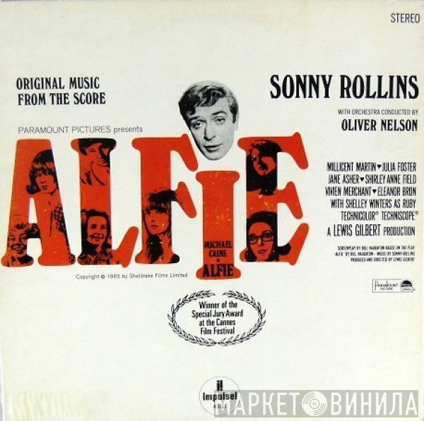 With Orchestra Conducted By Sonny Rollins  Oliver Nelson  - Original Music From The Score "Alfie"
