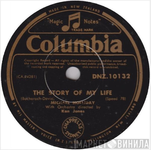 With Orchestra Directed By Michael Holliday  Ken Jones   - The Story Of My Life / Keep Your Heart