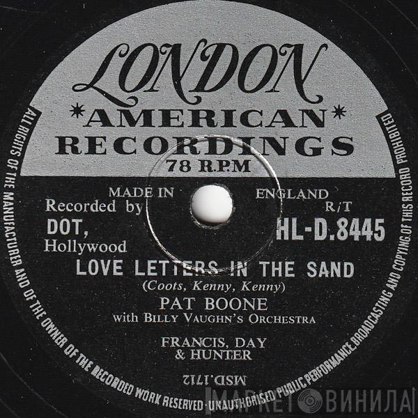 With Pat Boone  Billy Vaughn And His Orchestra  - Love Letters In The Sand / Bernardine