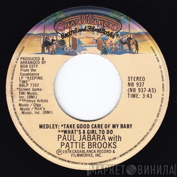 With Paul Jabara  Pattie Brooks  - Medley: Take Good Care Of My Baby / What's A Girl To Do