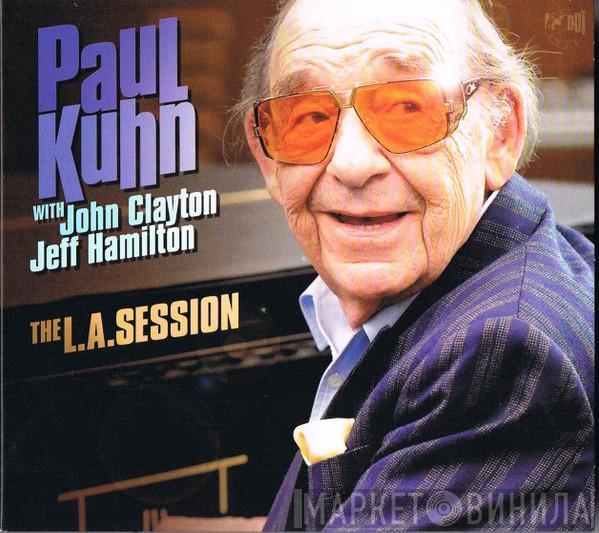 With Paul Kuhn , John Clayton  Jeff Hamilton  - The L.A.Session