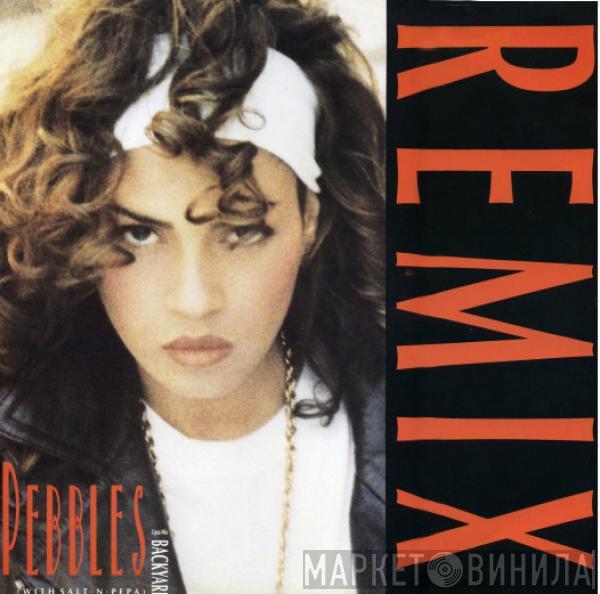 With Pebbles  Salt 'N' Pepa  - Backyard (Remix)