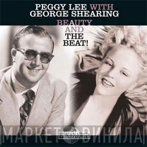 With Peggy Lee  George Shearing  - Beauty And The Beat!