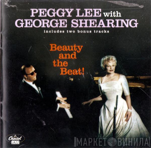 With Peggy Lee  George Shearing  - Beauty And The Beat!