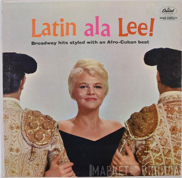With Peggy Lee  Jack Marshall's Music  - Latin Ala Lee!