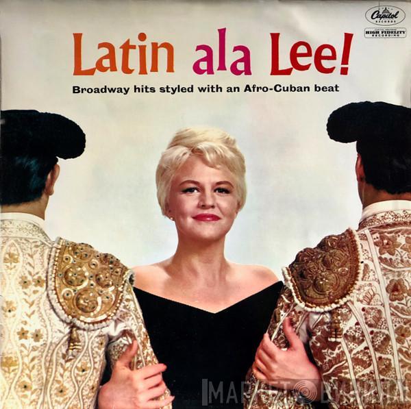 With Peggy Lee  Jack Marshall's Music  - Latin Ala Lee!