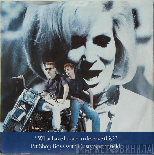 With Pet Shop Boys  Dusty Springfield  - What Have I Done To Deserve This?