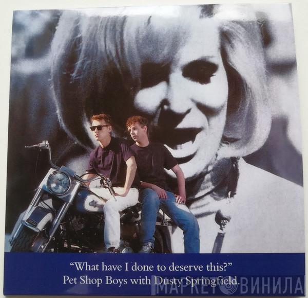 With Pet Shop Boys  Dusty Springfield  - What Have I Done To Deserve This?