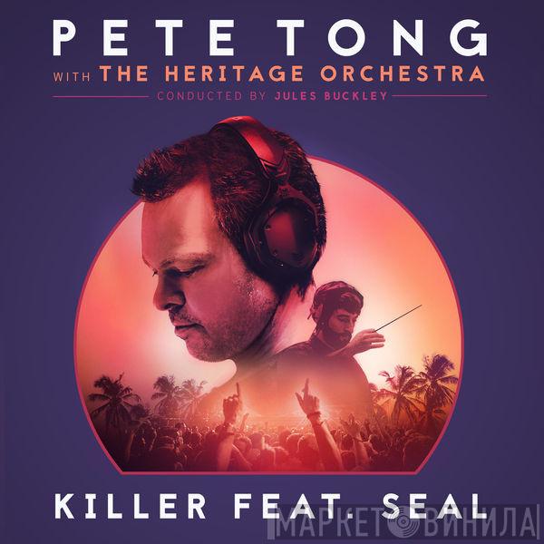 With Pete Tong Conducted By The Heritage Orchestra Feat. Jules Buckley  Seal  - Killer
