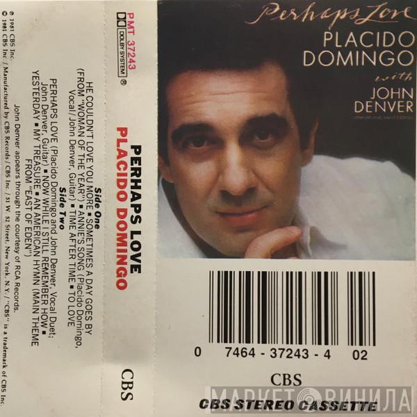 With Placido Domingo  John Denver  - Perhaps Love