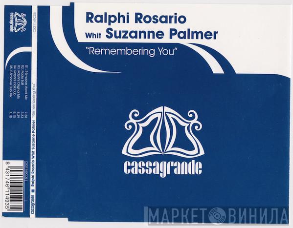 With Ralphi Rosario  Suzanne Palmer  - Remembering You