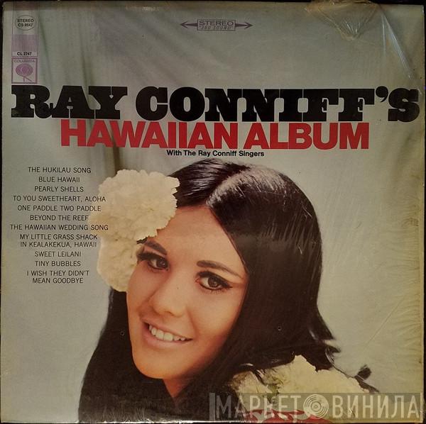 With Ray Conniff  Ray Conniff And The Singers  - Ray Conniff's Hawaiian Album