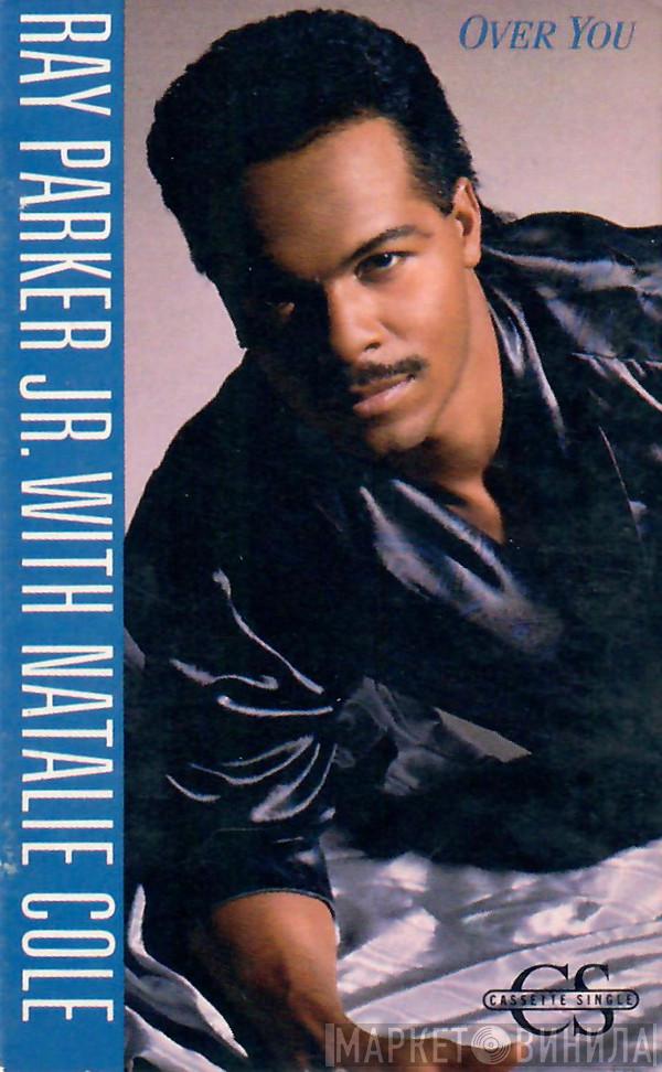 With Ray Parker Jr.  Natalie Cole  - Over You