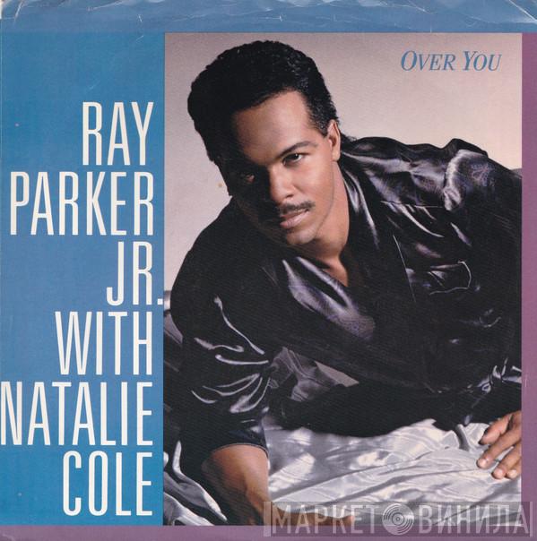 With Ray Parker Jr.  Natalie Cole  - Over You