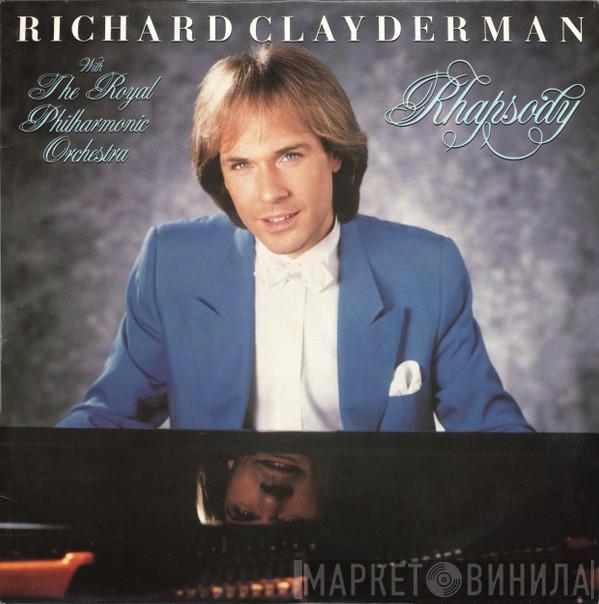 With Richard Clayderman  The Royal Philharmonic Orchestra  - Rhapsody
