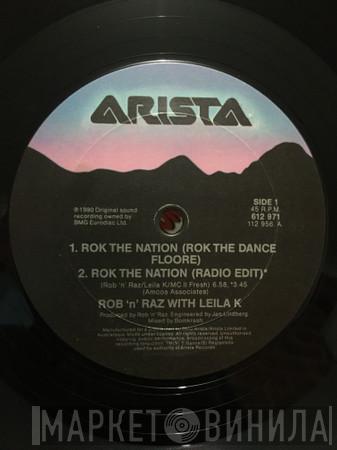 With Rob 'N' Raz  Leila K  - Rok The Nation