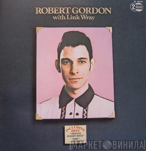 With Robert Gordon   Link Wray  - Robert Gordon With Link Wray