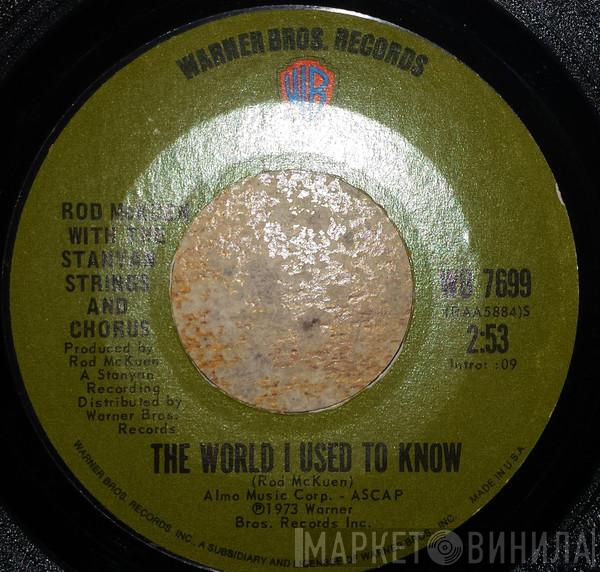 With Rod McKuen  The Stanyan Strings  - The World I Used To Know / Good For Nothin' Bill