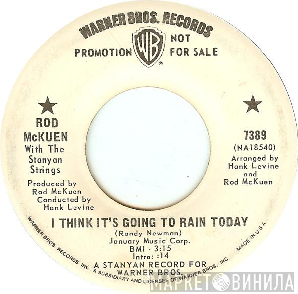 With Rod McKuen  The Stanyan Strings  - I Think It's Going To Rain Today