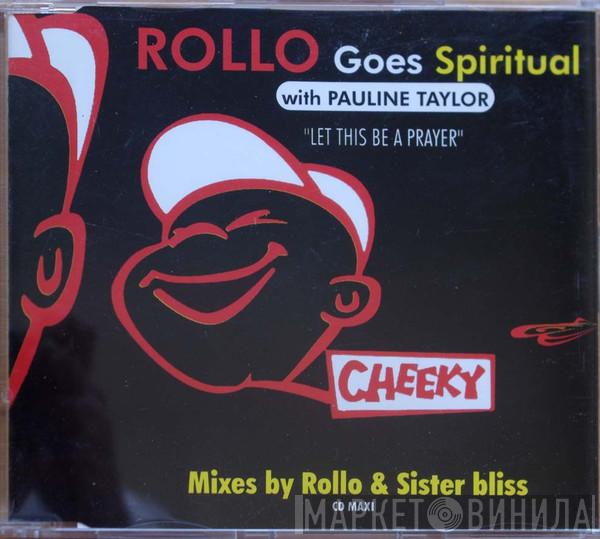 With Rollo Goes Spiritual  Pauline Taylor  - Let This Be A Prayer