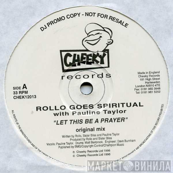 With Rollo Goes Spiritual  Pauline Taylor  - Let This Be A Prayer