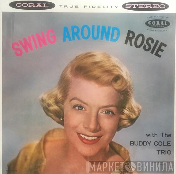 With Rosemary Clooney  The Buddy Cole Trio  - Swing Around Rosie