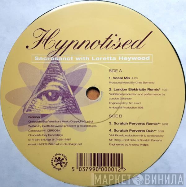 With Sacrosanct  Loretta Heywood  - Hypnotised