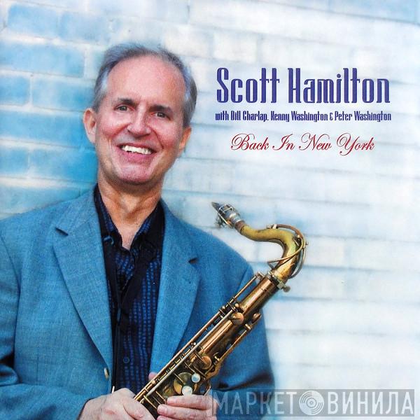 With Scott Hamilton , Bill Charlap & Kenny Washington  Peter Washington  - Back In New York