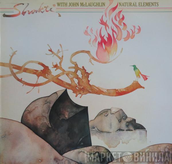 With Shakti   John McLaughlin  - Natural Elements