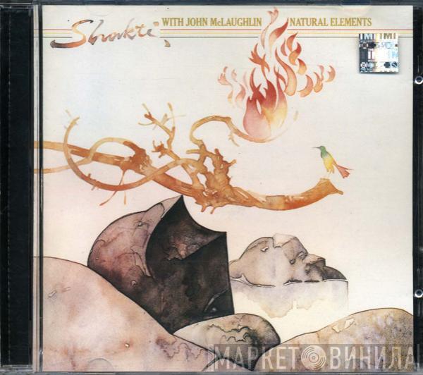 With Shakti   John McLaughlin  - Natural Elements