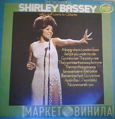 With Shirley Bassey  Geoff Love & His Orchestra  - The Wonderful Shirley Bassey