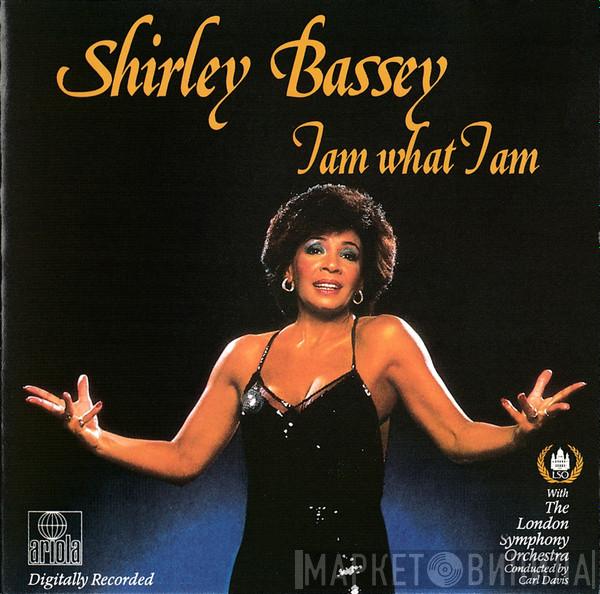 With Shirley Bassey  The London Symphony Orchestra  - I Am What I Am
