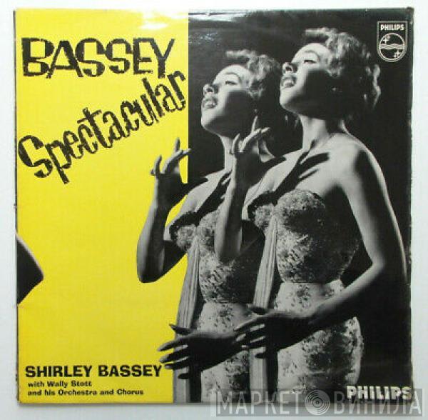 With Shirley Bassey  Wally Stott & His Orchestra  - Bassey Spectacular