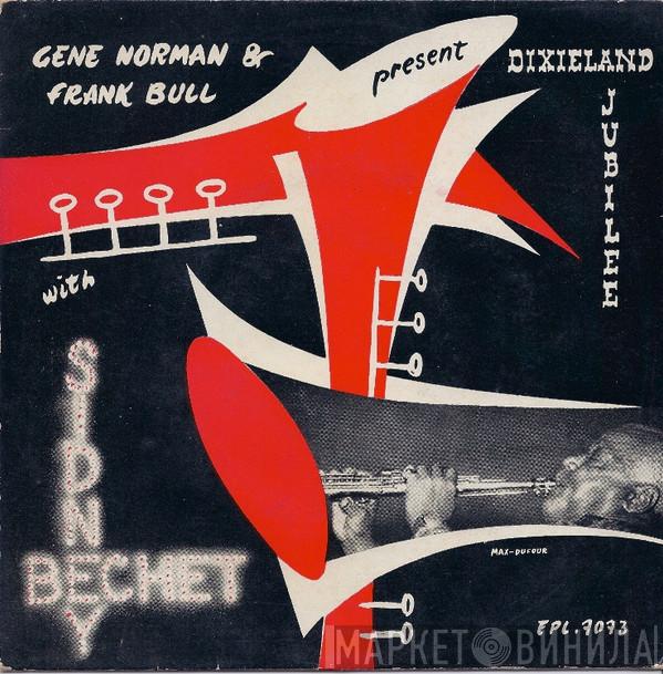 With Sidney Bechet  Bob Scobey's Frisco Band  - Dixieland Jubilee
