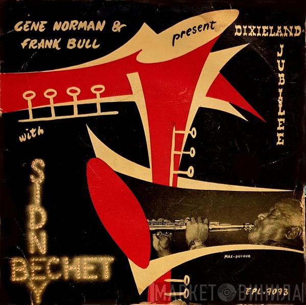 With Sidney Bechet  Bob Scobey's Frisco Band  - Dixieland Jubilee