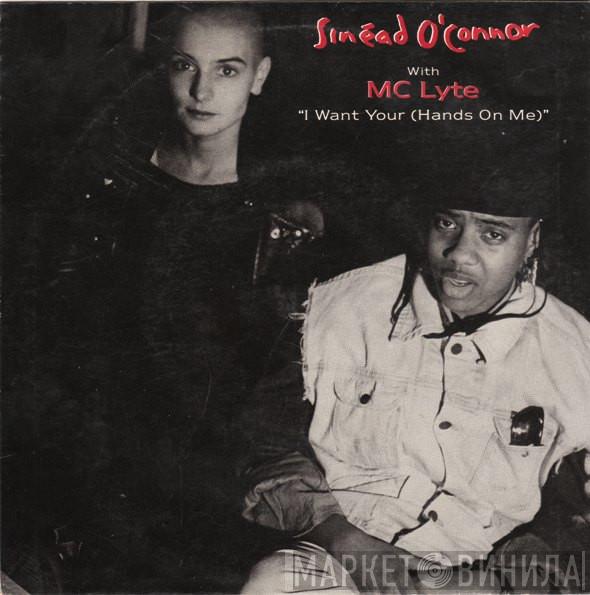 With Sinéad O'Connor  MC Lyte  - I Want Your (Hands On Me)