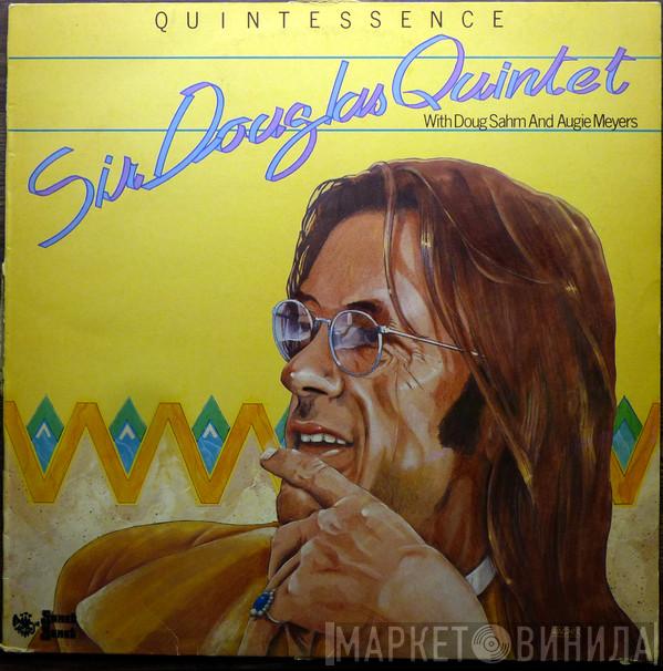With Sir Douglas Quintet And Doug Sahm  Augie Meyers  - Quintessence