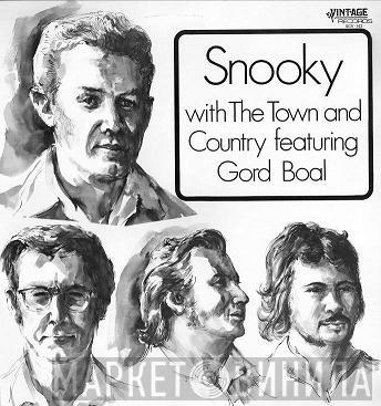 With Snooky  Featuring The Town And Country  Gord Boal  - Snooky With The Town And Country Featuring Gord Boal