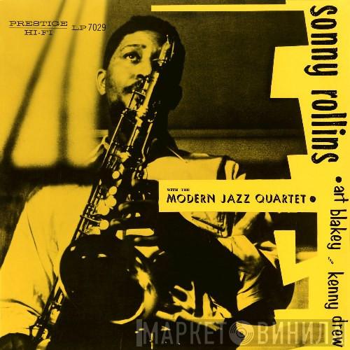With Sonny Rollins • The Modern Jazz Quartet And Art Blakey  Kenny Drew  - Sonny Rollins With The Modern Jazz Quartet