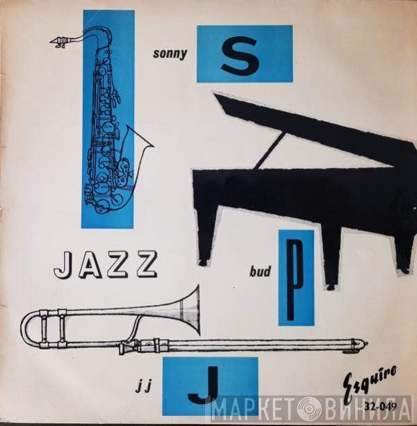 With Sonny Stitt And Bud Powell  J.J. Johnson  - S.P.J. Jazz