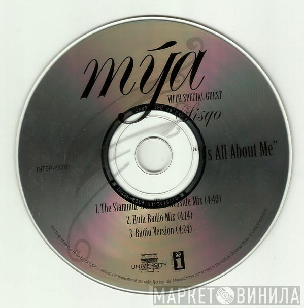 With Special Guest Mya  Sisqo  - It's All About Me
